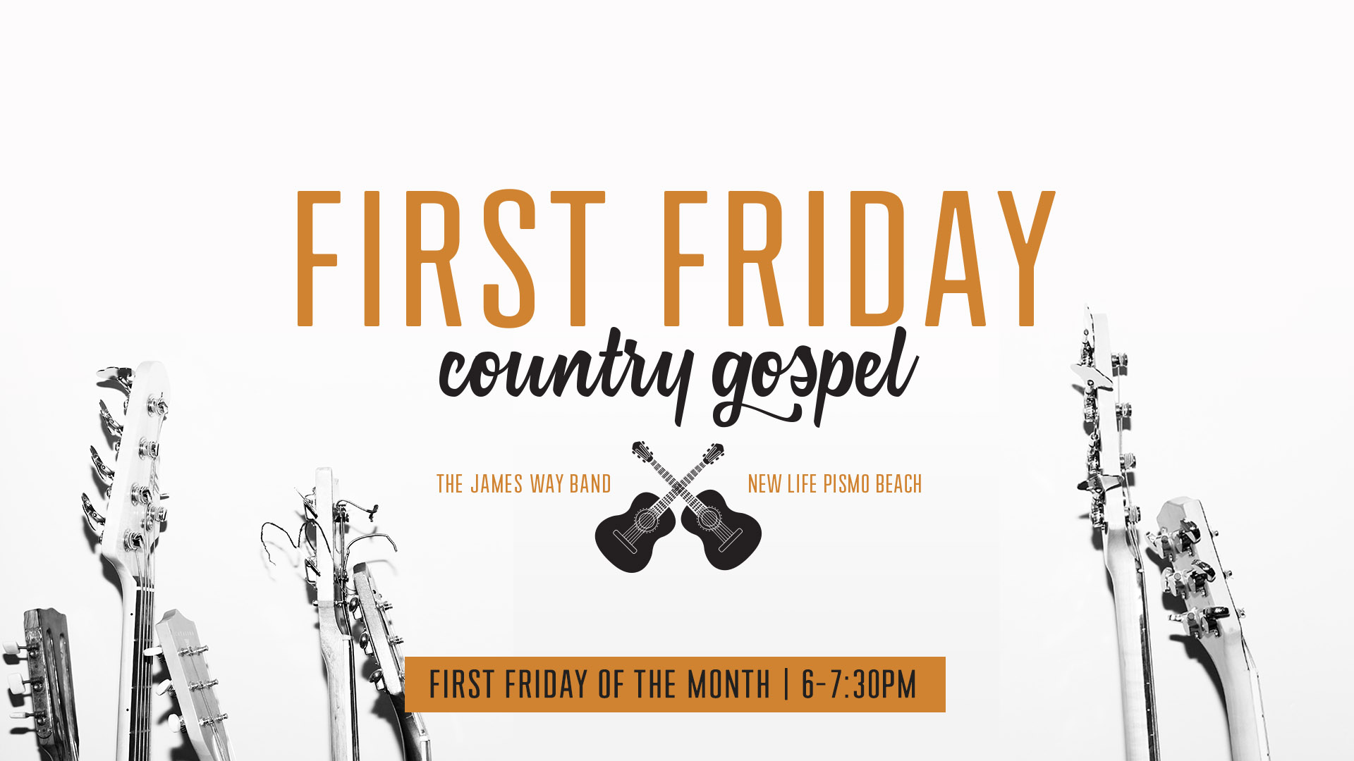 First Friday N E W L I F First Friday Country Gospel Concert