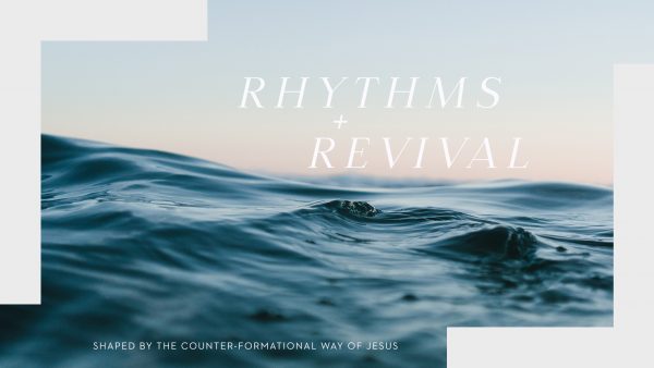 Rhythms and Revival
