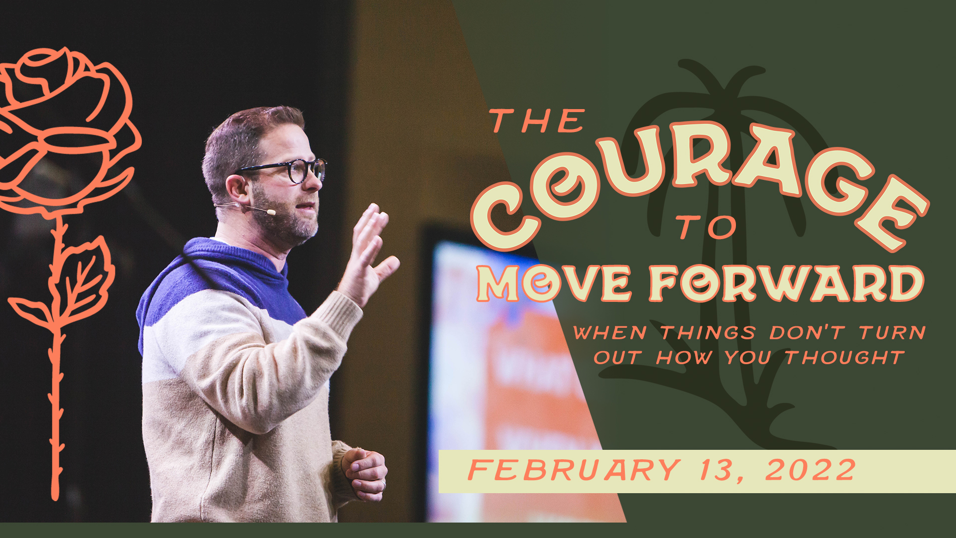 Courage to Move Forward