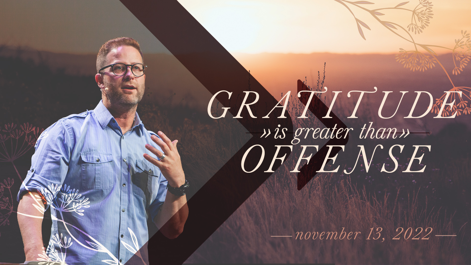 Gratitude is Greater than Offense Image