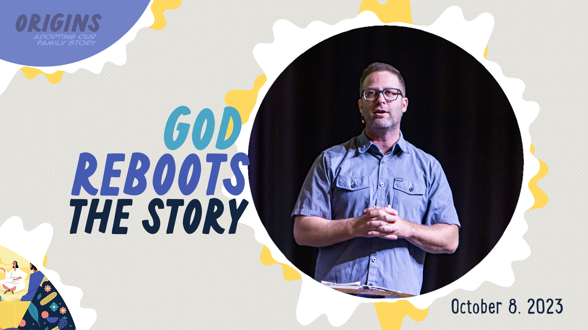 God Reboots the Story